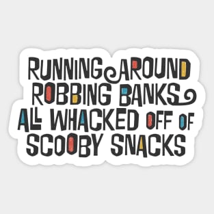 Scooby Snacks --- 90s Music Fan Sticker